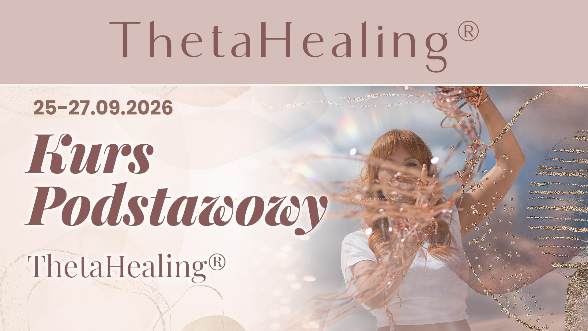 ThetaHealing® – kurs podstawowy (25-27.09.2026)