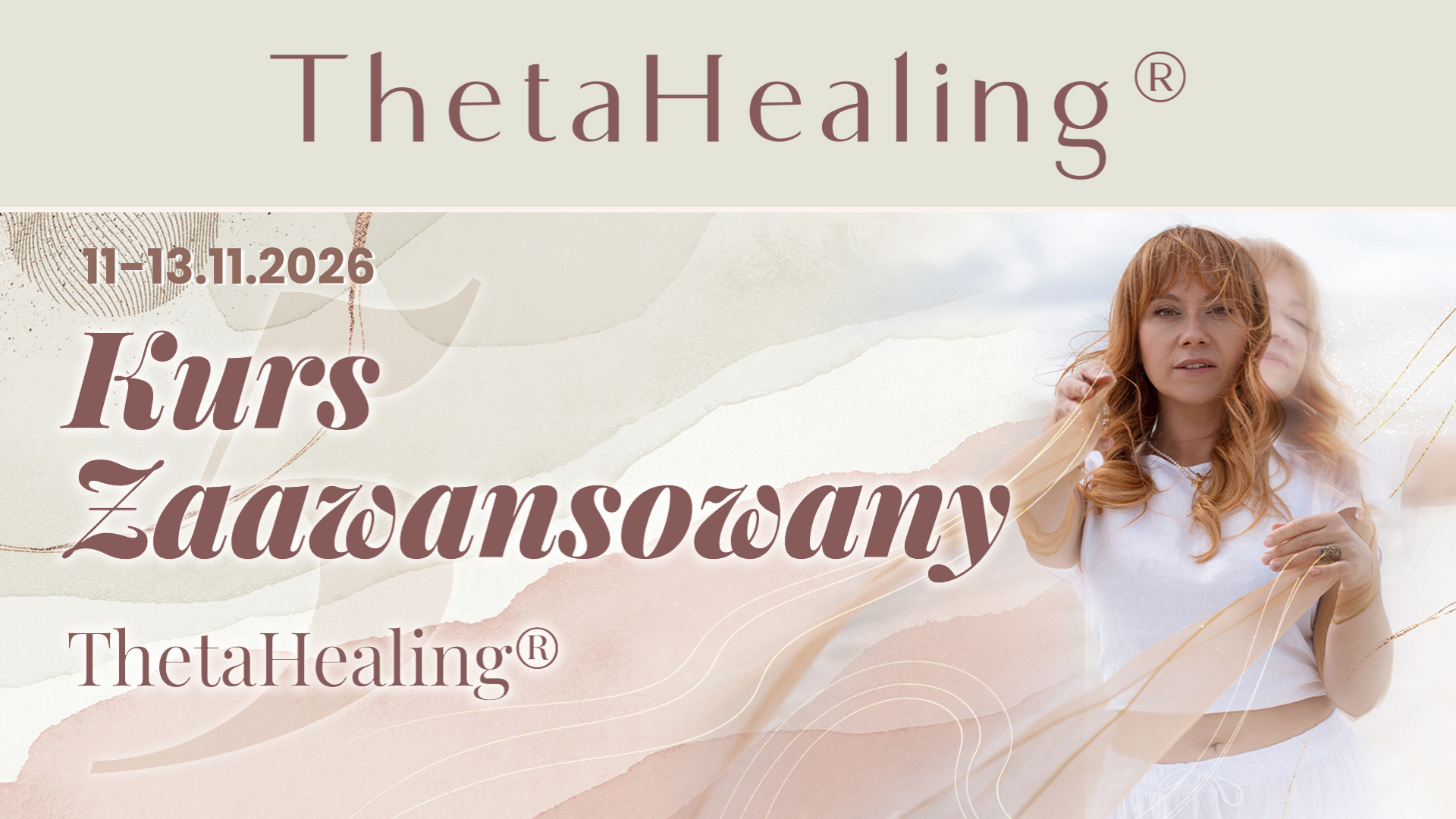 ThetaHealing® – kurs zaawansowany (11-13.11.2026)