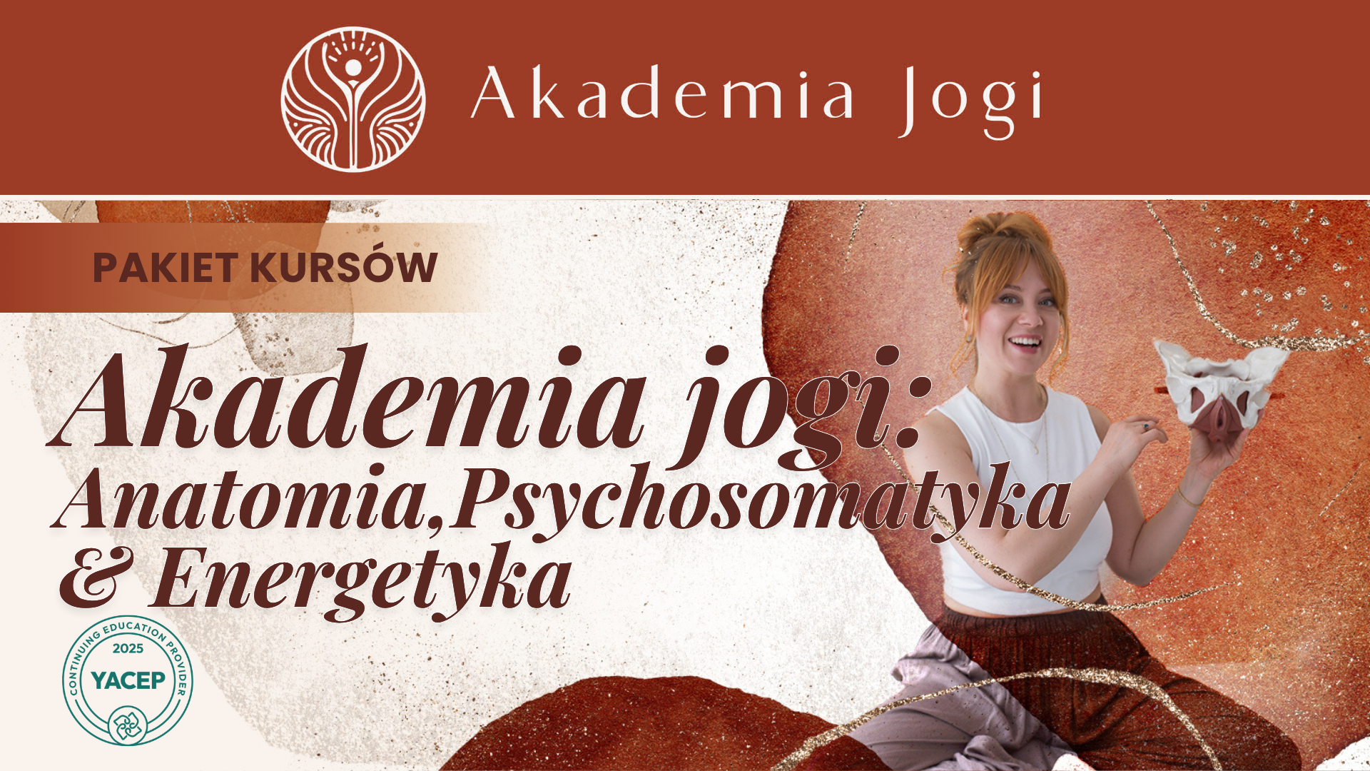 Akademia Jogi: Anatomia, Psychosomatyka & Energetyka