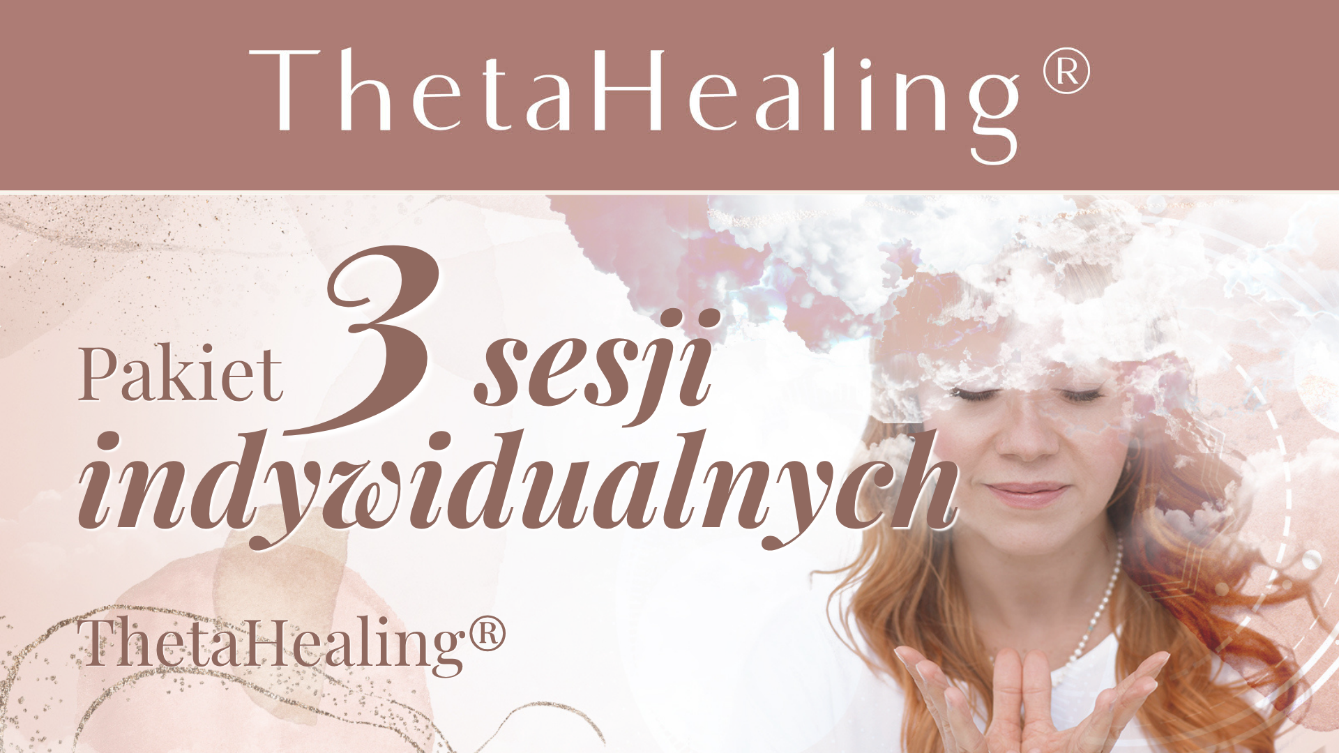 Proces trzech spotkań ThetaHealing®